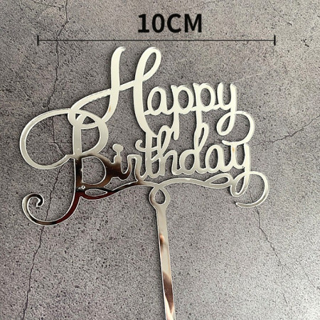 Decoratiune Topper pentru Tort, Cyrax, Model Happy Birthday, Tematica Aniversare, 10 cm, Argintiu