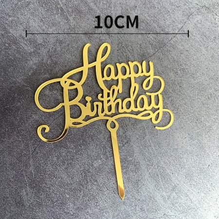 Decoratiune Topper pentru Tort, Cyrax, Model Happy Birthday, Tematica Aniversare, 10 cm, Auriu